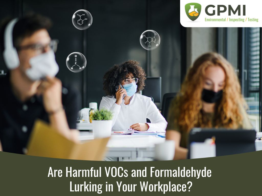 Are Harmful Vocs And Formaldehyde Lurking In Your Workplace? 1 Are Harmful Vocs And Formaldehyde Lurking In Your Workplace?